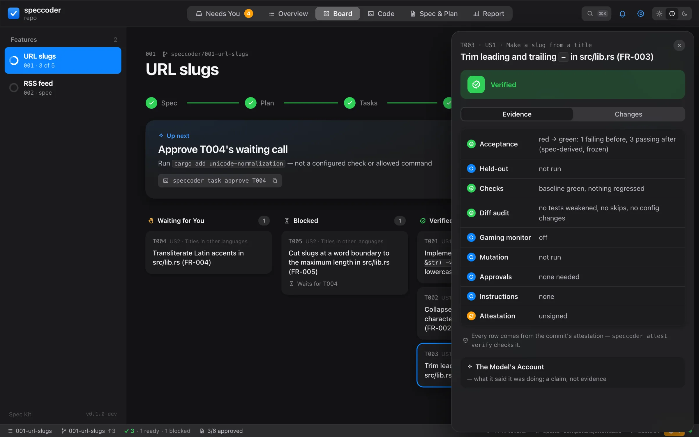 The evidence of one task in the app: acceptance red to green, checks, diff audit, attestation