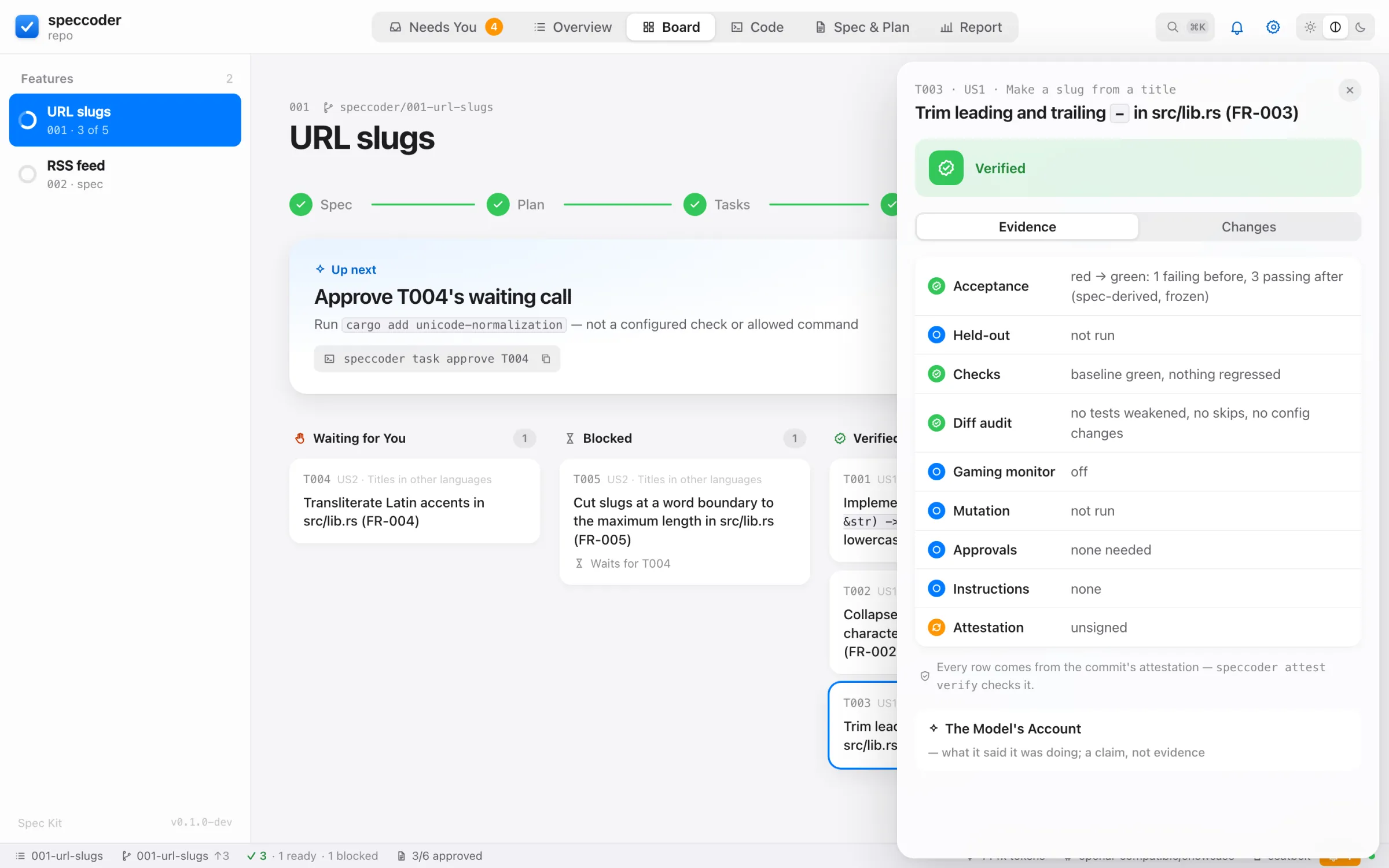 The evidence of one task in the app: acceptance red to green, checks, diff audit, attestation